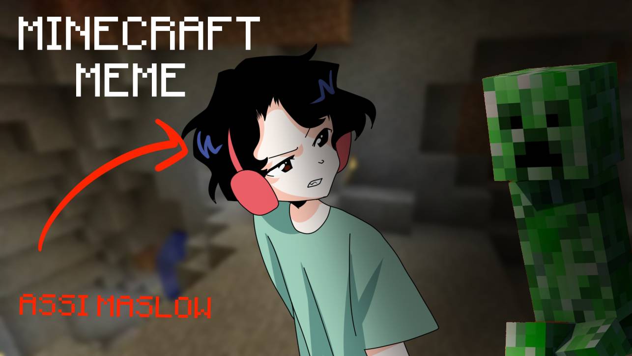 MINECRAFT / Meme / Collab / ASSIMASLOW