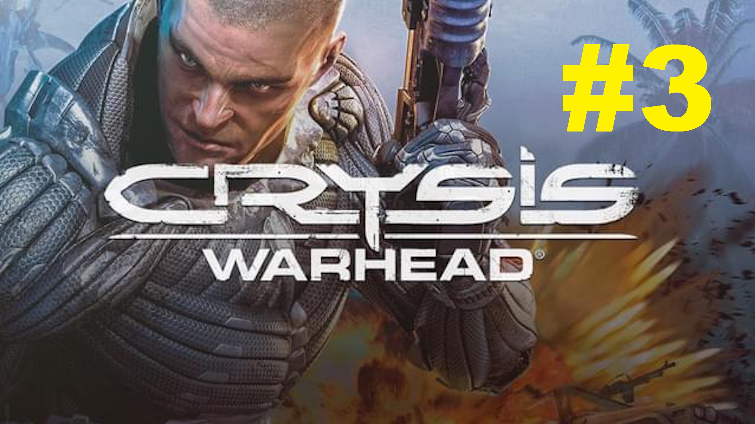 Crysis Warhead. Прохождение игры. Глава 3: Приспособься или исчезни (Adapt or Perish) (Без коммент) смотреть онлайн