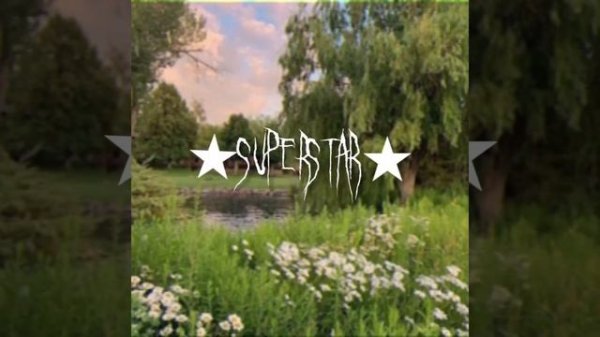 Superstar (speed up/nightcore)