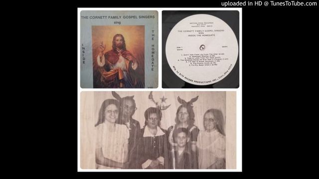 The Cornett Family Gospel Singers: "Don't Talk Them Up From the Altar"(Feat. J.D. Jarvis) смотреть онлайн