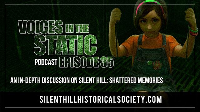 Voices in the Static Podcast Episode #35 - Silent Hill: Shattered Memories Retrospective смотреть онлайн
