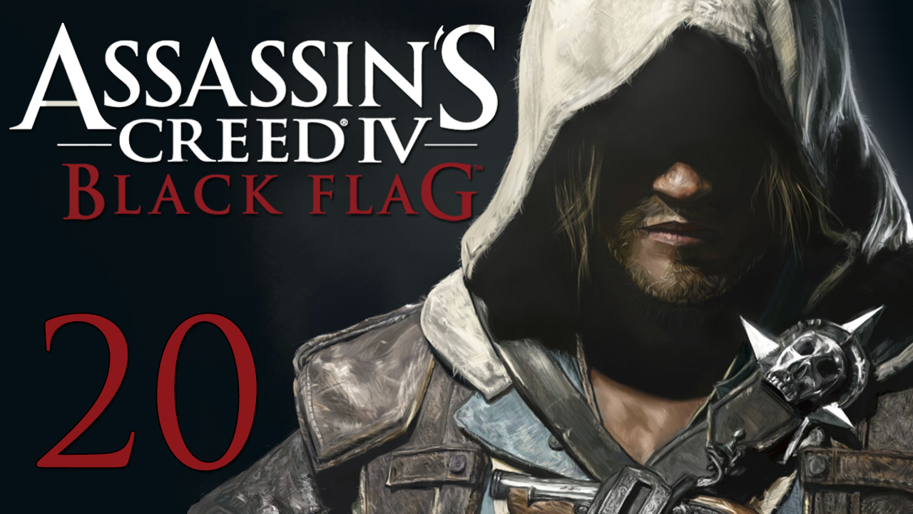 Assassin's Creed 4: Black Flag - Прохождение игры на русском [#20] | PC (2014 г.)