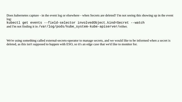 Kubernetes: How/where to log when Secrets are deleted? смотреть онлайн