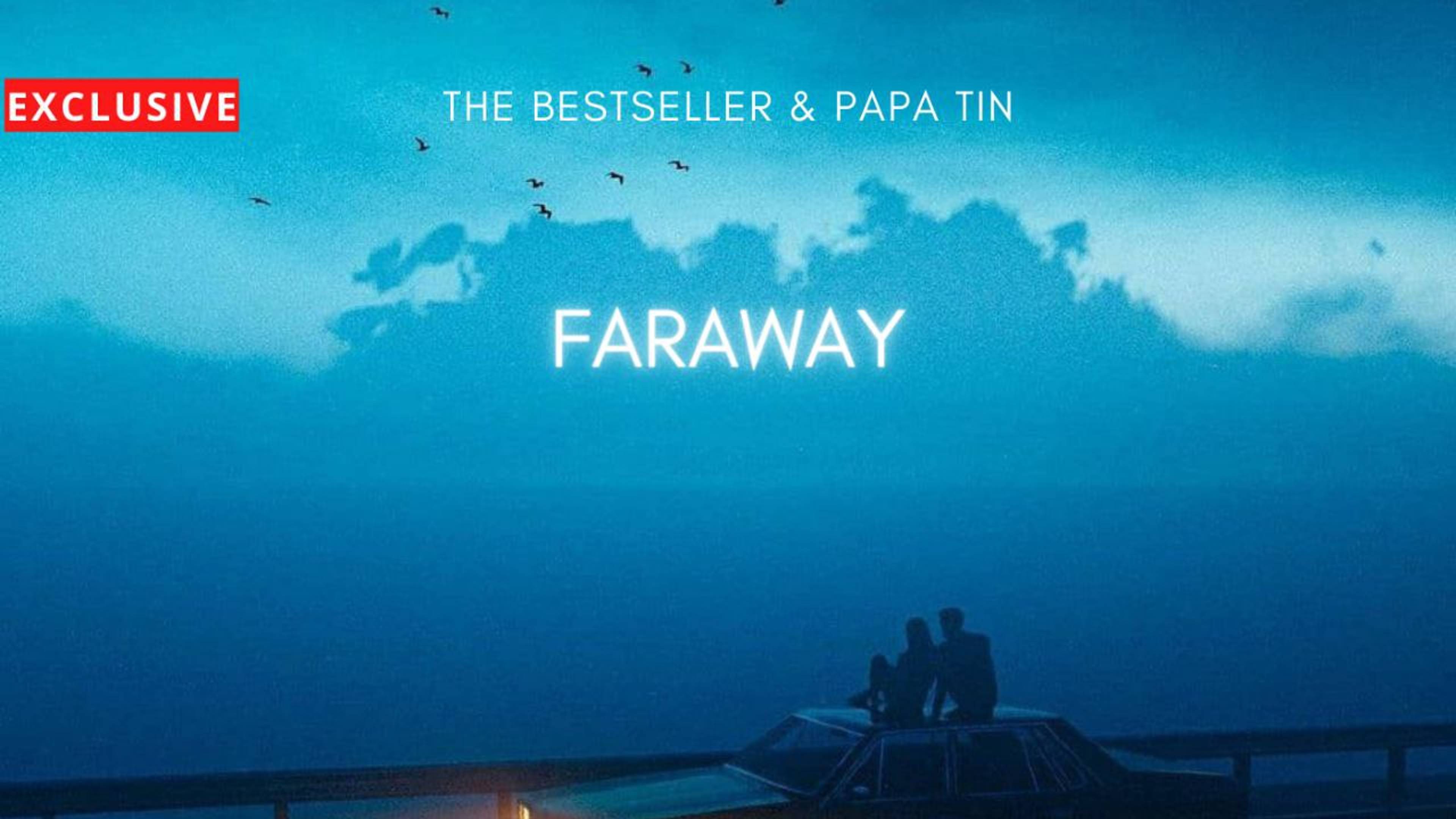 The Bestseller & Papa Tin - Faraway (Extended Mix)