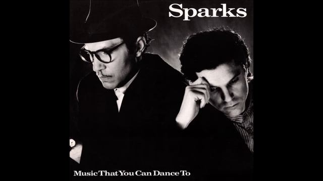 202/365 SPARKS (Ron & Russell Mael) - MUSIC THAT YOU CAN DANCE TO (1986) смотреть онлайн