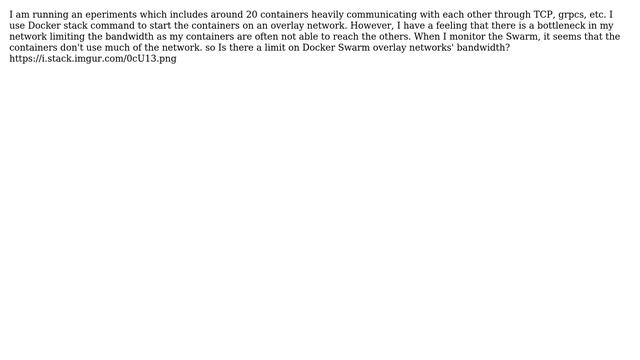 Is there a limit on Docker Swarm overlay networks' bandwidth? смотреть онлайн
