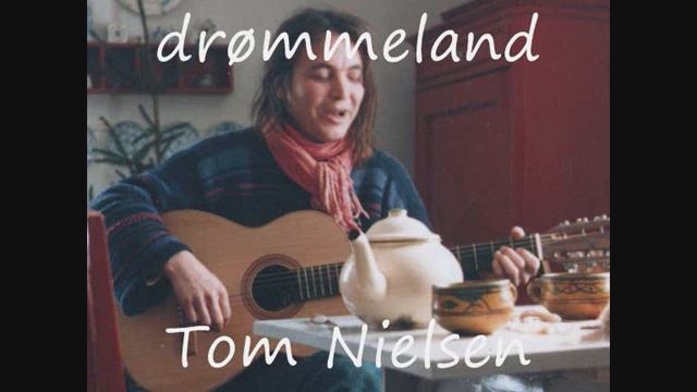 Tom Nielsen : Drømmeland смотреть онлайн