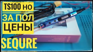 Убийца паяльника TS100  SQ001 на stm32 дешевле в два раза. Какой паяльник выбрать