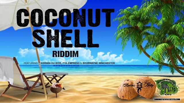Shurwayne Winchester - My Team (Coconut Shell Riddim) смотреть онлайн