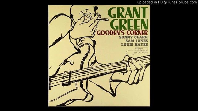 Grant Green - On Green Dolphin Street смотреть онлайн