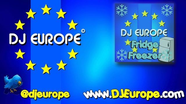 DJ Europe - Fridge Freezer смотреть онлайн