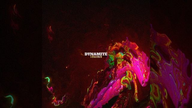 18Needed - Динамит смотреть онлайн