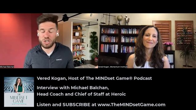 The MINDset Game® Podcast: Interview With Michael Balchan