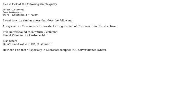 SQL Server compact- Query that return 2 constant columns even if query didn't return data смотреть онлайн