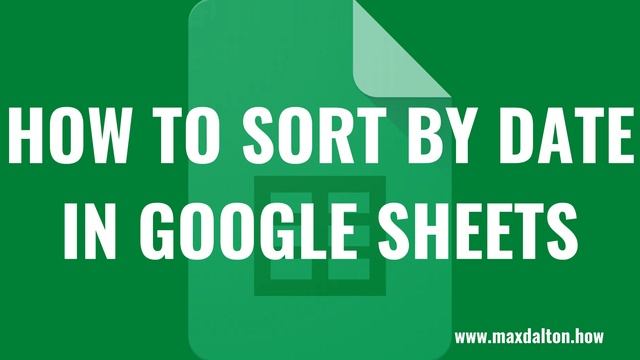How to Sort by Date in Google Sheets смотреть онлайн