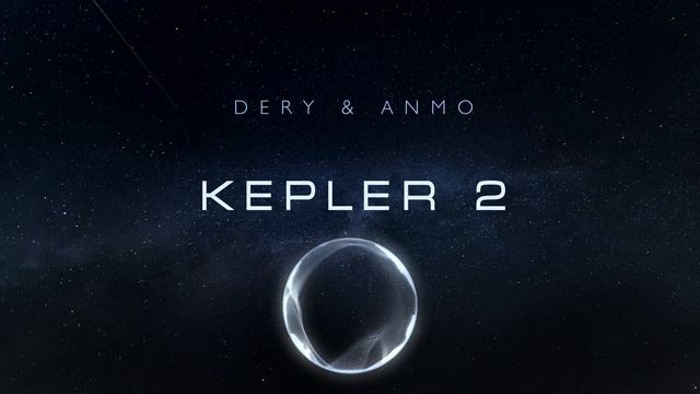 DERY & ANMO - Кеплер 2 смотреть онлайн