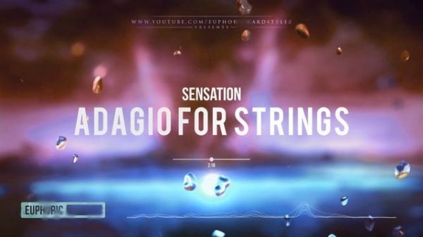 Sensation - Adagio For Strings [Free Release]