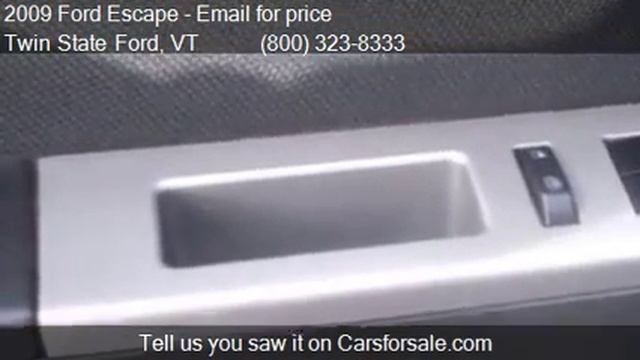 2009 Ford Escape XLT 4x4 4dr SUV for sale in Saint Johnsbury смотреть онлайн