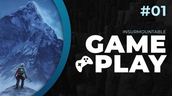 Insurmountable | Прохождение #1