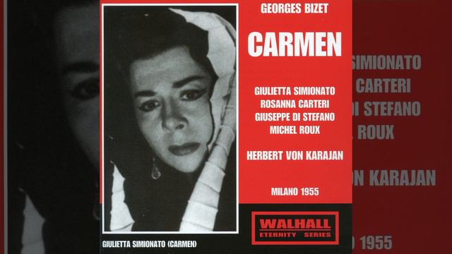 Carmen, WD 31, Act III: Hola, Hola Jose смотреть онлайн