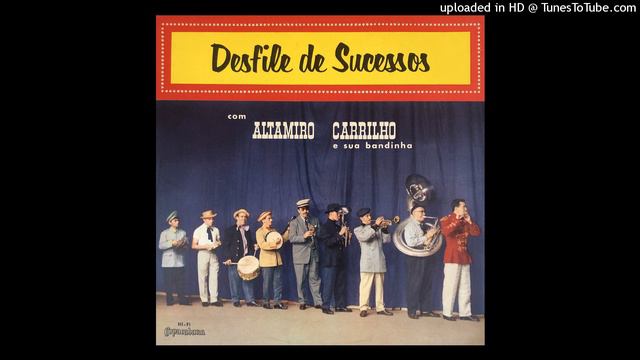 07. Palmas pra Ela (Deep in the Heart of Texas) - Altamiro Carrilho смотреть онлайн