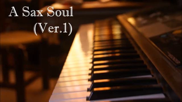 A Sax Soul Ver.1 - FL Studio Original Song смотреть онлайн