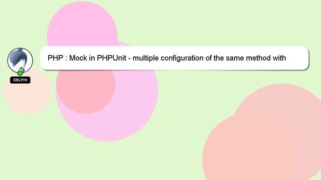 PHP : Mock in PHPUnit - multiple configuration of the same method with different arguments смотреть онлайн