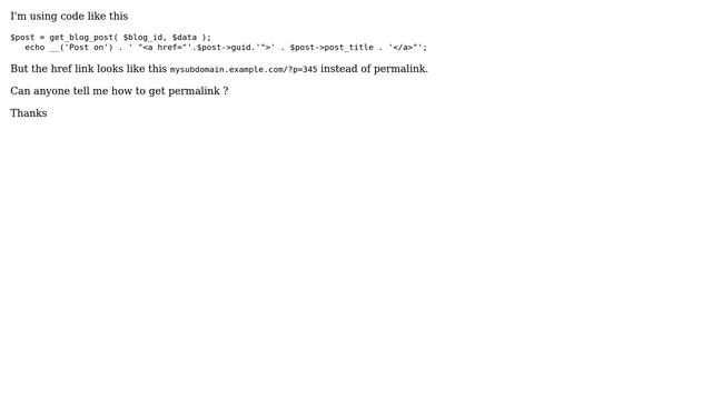 Wordpress: How to get permalink using get_blog_post function in a multisite? смотреть онлайн