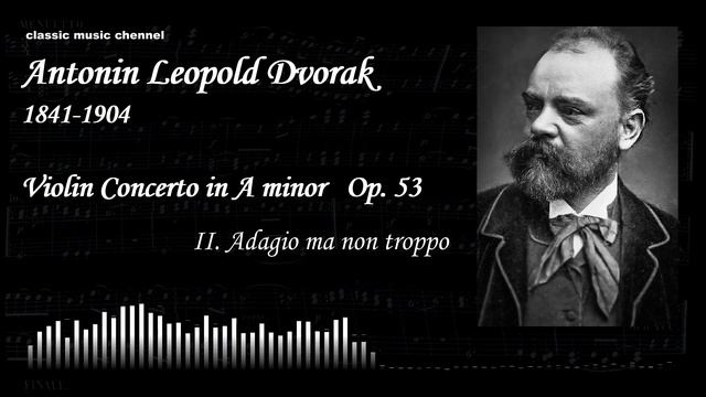 Dvorak Violin Concerto In A Minor Op. 53