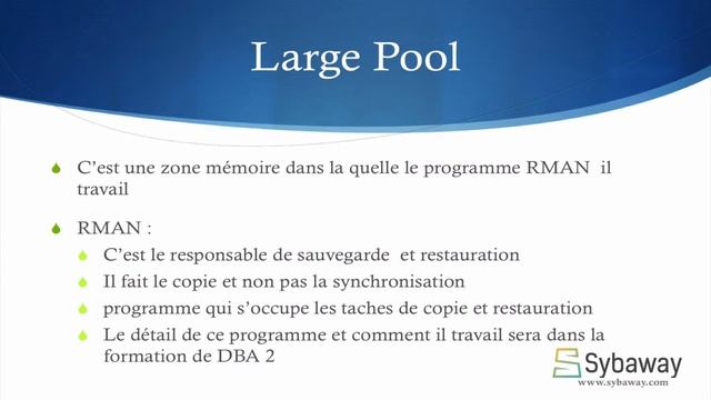 Tutoriel Oracle DBA1 (42) : Le composant Large POOL set RMAN. смотреть онлайн