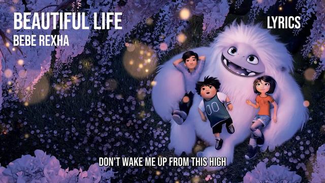 Bebe Rexha - Beautiful Life [from The Motion Picture 