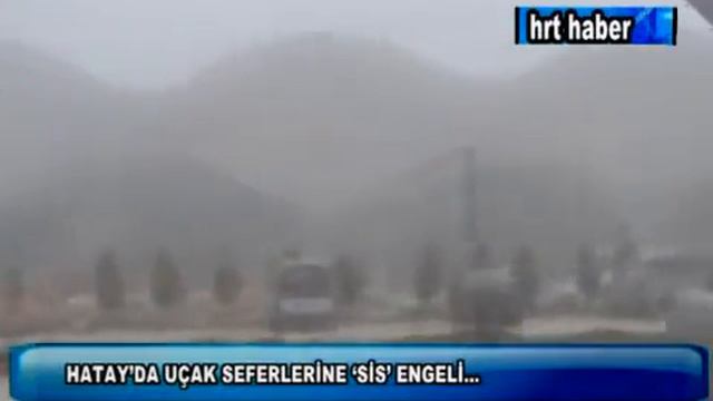 HATAY'DA UÇAK SEFERLERİNE 'SİS' ENGELİ... смотреть онлайн