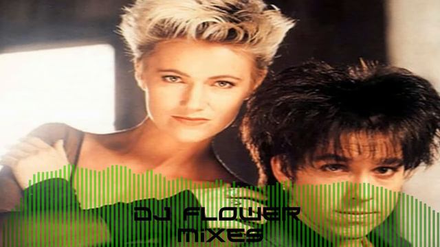 Roxette Mix -  Dj Flower Mixes