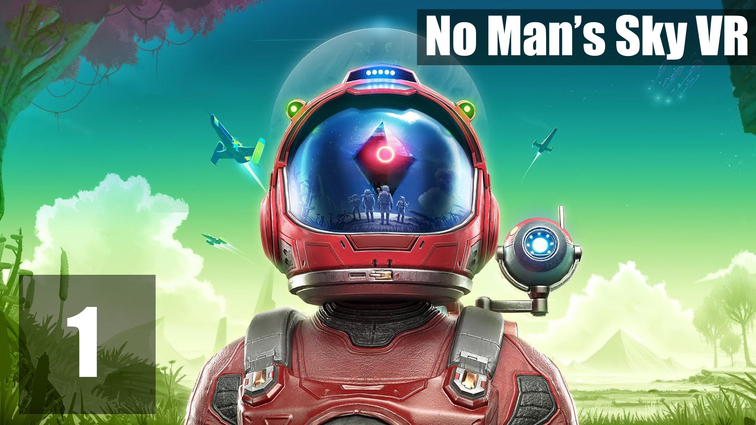 No Man's Sky VR Чать 1: Начинаем наше приключение смотреть онлайн