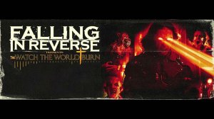 Falling In Reverse - Watch The World Burn (Instrumental by Artem Komlev)