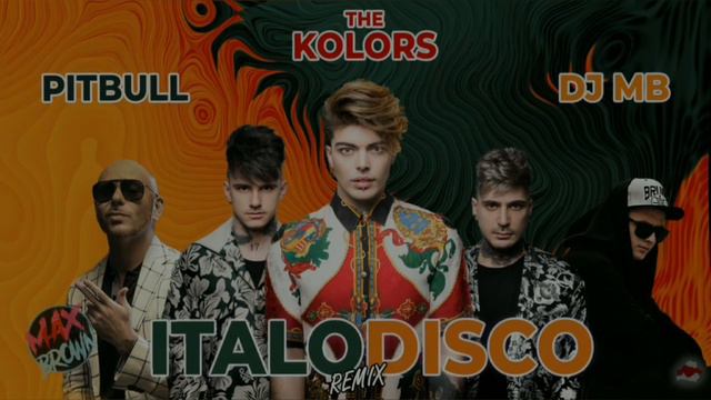 The Kolors Feat. Pitbull - ITALODISCO (DJ MB Remix 2023) смотреть онлайн