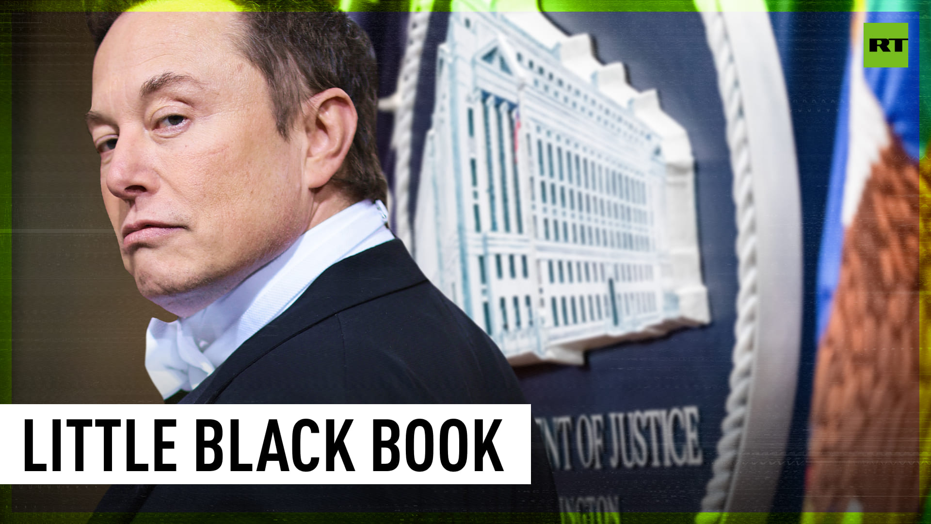 Elon Musk Has Questions For DOJ