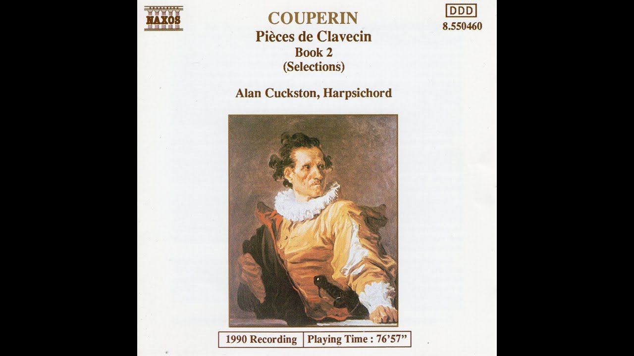 François Couperin - Pièces de Clavecin Book 2 (1991) смотреть онлайн