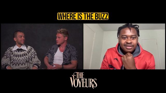 THE VOYEURS INTERVIEW: Ben Hardy and Justice Smith Talk Creating New Film смотреть онлайн