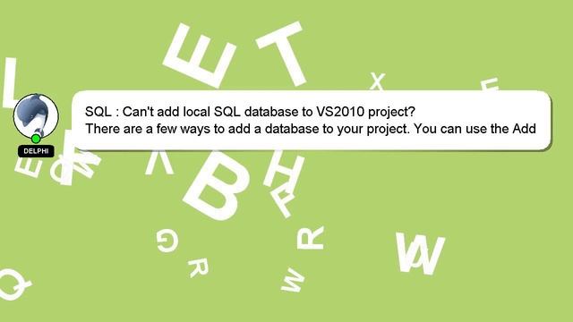SQL : Can't add local SQL database to VS2010 project? смотреть онлайн