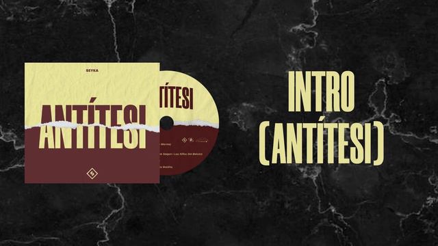 Seyka - Intro (Antítesi) смотреть онлайн