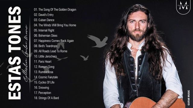 Estas Tone Greatest Hits Collection Playlist - Estas Tonne Best Guitar Songs 2021