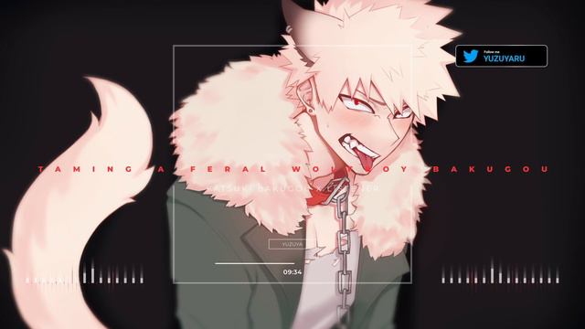 Taming A Feral Wolfboy Bakugou ASMR | Katsuki Bakugou X Listener