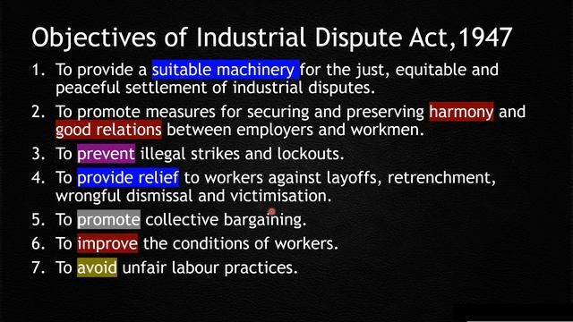 Industrial Dispute Act 1947 objectives and causes смотреть онлайн