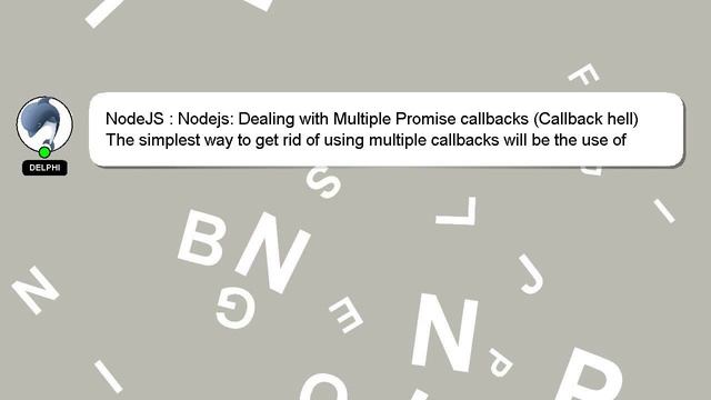 NodeJS : Nodejs: Dealing with Multiple Promise callbacks (Callback hell) смотреть онлайн