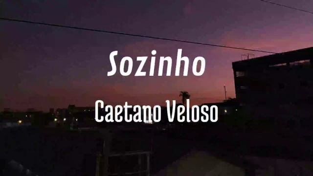 Sozinho - Caetano Veloso (cover) смотреть онлайн