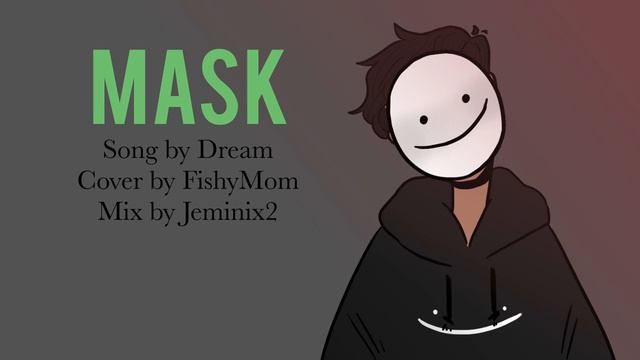 [Cover] Dream - Mask [FishyMom] смотреть онлайн
