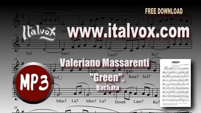 Valeriano Massarenti, "Green". Bachata. spartito, Mp3, Midi base. смотреть онлайн