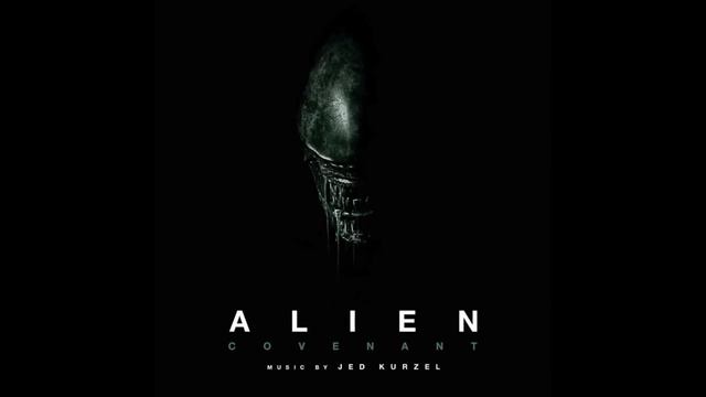 Jed Kurzel - The Covenant (Alien: Covenant - Original Motion Picture Soundtrack) смотреть онлайн