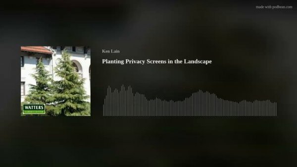 Planting Privacy Screens in the Landscape